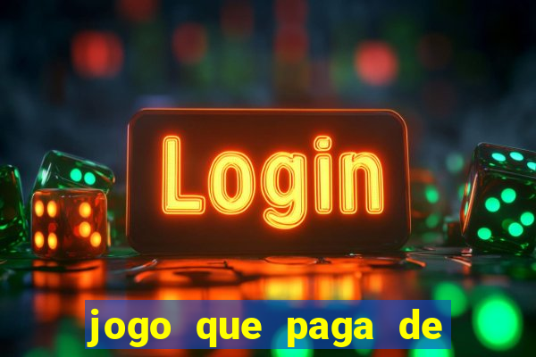 jogo que paga de verdade no pix sem depositar nada